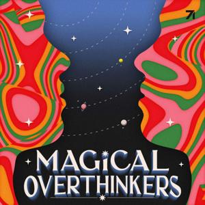 Magical Overthinkers by Amanda Montell & Studio71