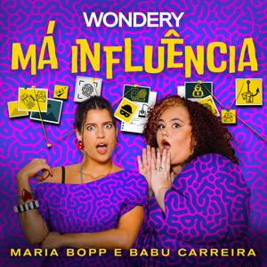 Má Influencia by Wondery