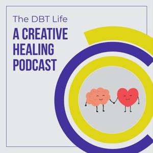 The DBT Life by Creative Healing