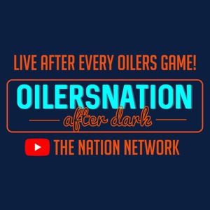 Oilersnation After Dark by The Nation Network