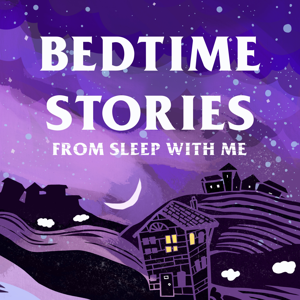 Bedtime Stories to Bore You Asleep from Sleep With Me by Silver Sleeper Productions LLC