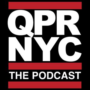 QPR NYC the Podcast by Odysseus Alfa