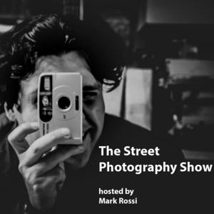 The Street Photography Show by Mark Rossi