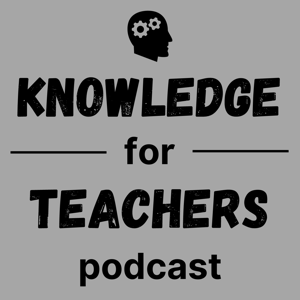 Knowledge for Teachers by Brendan Lee