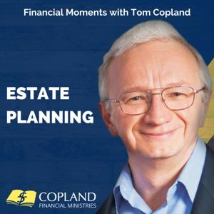 Estate Planning by Copland Financial Ministries