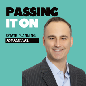 Passing It On: Estate Planning for Families