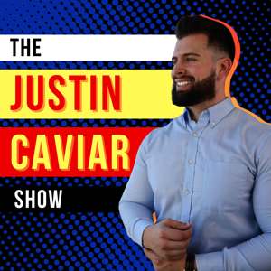 The Justin Caviar Show