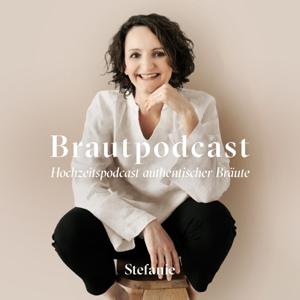 Brautpodcast – Deine Hochzeit gehört Dir by Stefanie Alis Roth