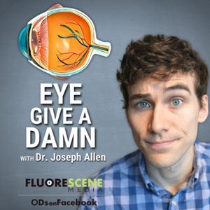 Eye Give a Damn! by Dr. Joseph Allen