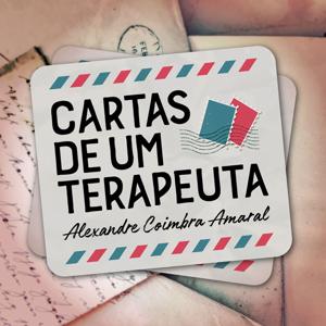 Cartas de um Terapeuta by Alexandre Coimbra Amaral