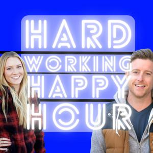 Hardworking Happy Hour by Hardworking Happy Hour