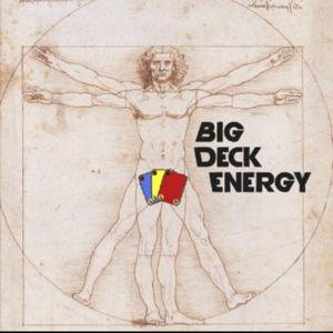 Big Deck Energy - A Flesh and Blood Podcast by Josh Lueschen, Tyler Barrett, Ben Clifford &amp; Bailey Hilten