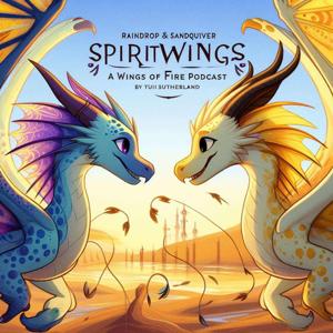 Spirit Wings Podcast (a wings of fire podcast)