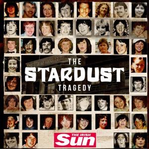 The Stardust Tragedy by The Irish Sun