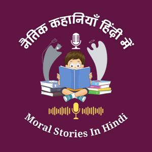 Moral Stories in Hindi - Lessons of Life