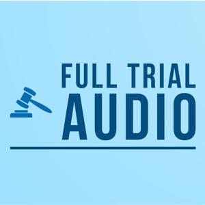 Full Trial Audio: Karen Read (John O'Keefe Murder) by Trial Effort