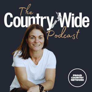 The Country-Wide Podcast by CountryWide Media