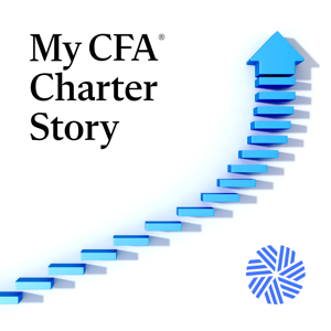 My CFA® Charter Story by CFA Institute