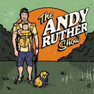 The Andy Ruther Show by Andy Ruther
