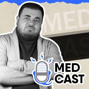 MedCast by Dr. Davit Tonoyan
