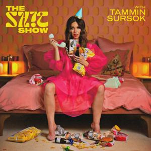 The Shit Show with Tammin Sursok by Tammin Sursok