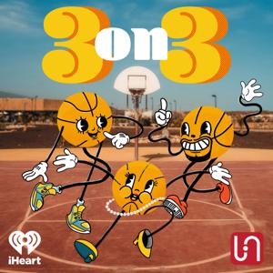 3 on 3 by iHeartPodcasts