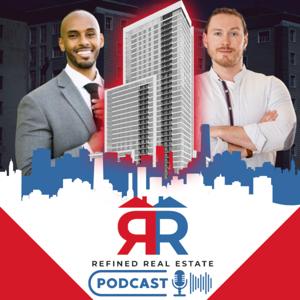 Refined Real Estate Podcast
