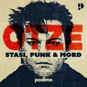 Otze – Stasi, Punk & Mord by Podimo