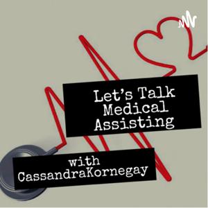 Let’s Talk Medical Assisting