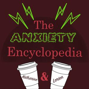 The Anxiety Encyclopedia