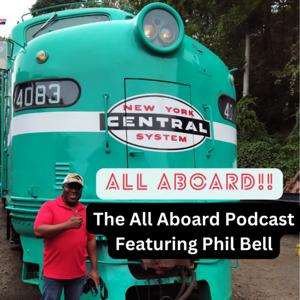 The All Aboard Podcast by All Things Trains by All Things Trains