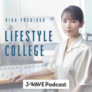 LIFESTYLE COLLEGE by J-WAVE