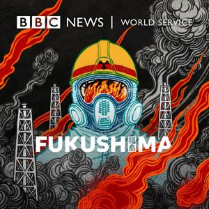 Fukushima by BBC World Service