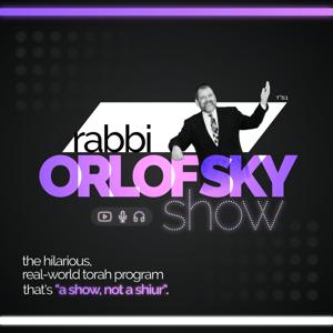 The Rabbi Orlofsky Show by Rabbi Dovid Orlofsky