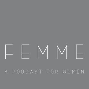femme podcast