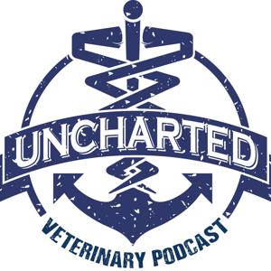 The Uncharted Veterinary Podcast