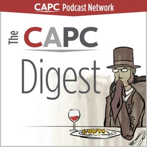 The CAPC Digest with Drew Dixon And Tyler Burns