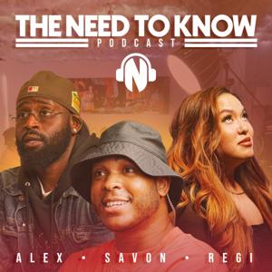 The Need to Know Podcast by Need to Know Media