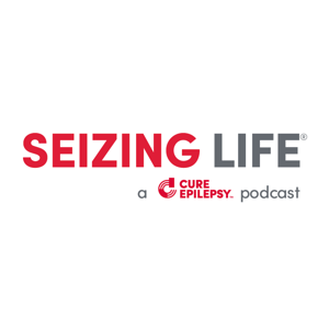Seizing Life by CURE Epilepsy