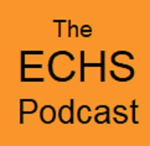 The ECHS Podcast