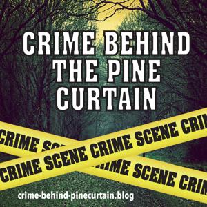 Crime Behind the Pine Curtain