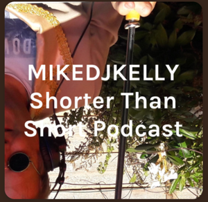 Shorter Than Short Podcast