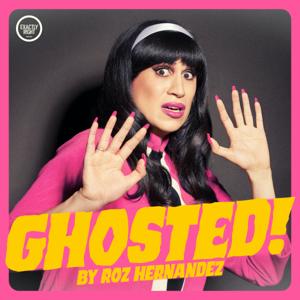 Ghosted! by Roz Hernandez by Starburn’s Audio