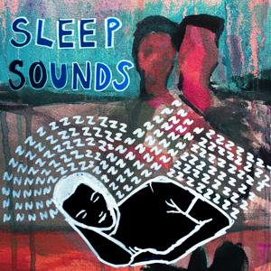 Sleep Sounds by Sleep Sounds
