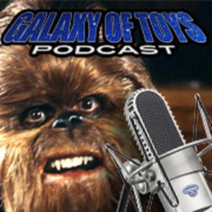 Galaxy Of Toys Podcast by Star Wars