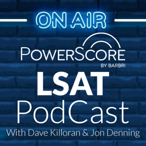 The PowerScore LSAT PodCast