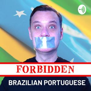 Forbidden Brazilian Portuguese by Fernando Nonohay
