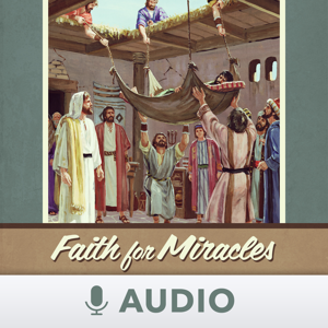 Faith For Miracles (Audio)