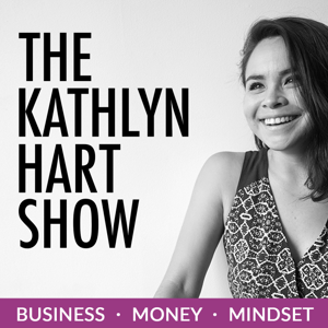 The Kathlyn Hart Show | Inspiring Interviews with Badass Women About the Journey from Dreaming to Doing