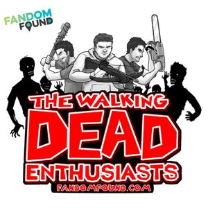 The Walking Dead Enthusiasts Podcast